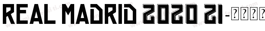 real madrid 2020 21字体转换